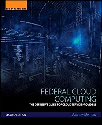 Matthew Metheny - Federal Cloud Computing   The Definitive Guide for  - X555z