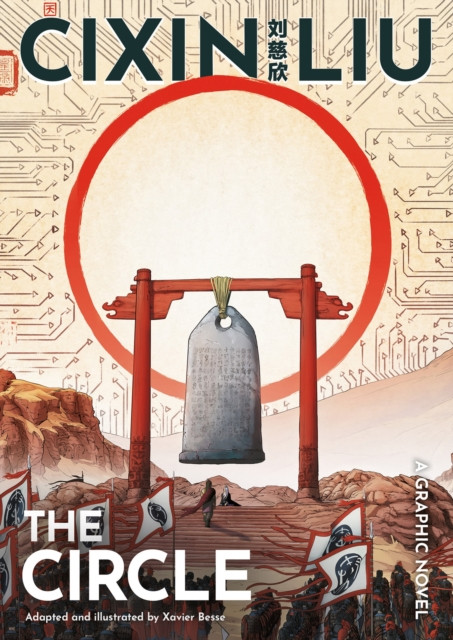 Cixin Liu's The Circle A Graphic Novel by Xavier Besse (Paperback Book)
