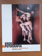 EROS UND FOTOGRAFIE David Lachapelle l'espresso Buch Katalog EX Zustand!