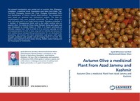 Syed Dilnawaz Gardezi (U. A.) | Autumn Olive A Medicinal Plant From Azad...
