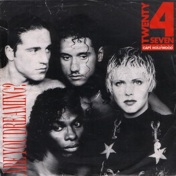 Twenty 4 Seven Featuring Captain Hollywood Are You Dreaming 7"" vinyl Germany Bcm