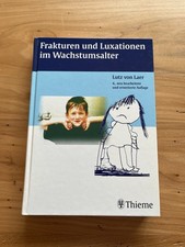 Frakturen und Luxation im Wachstumsalter, Lut...