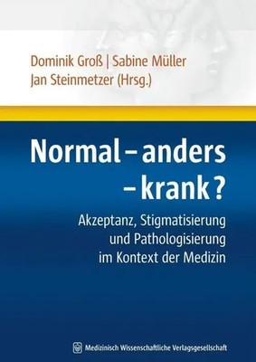 Normal - anders - krank? | Dominik Groß (u. a.) | Taschenbuch | 495 S. | Deutsch