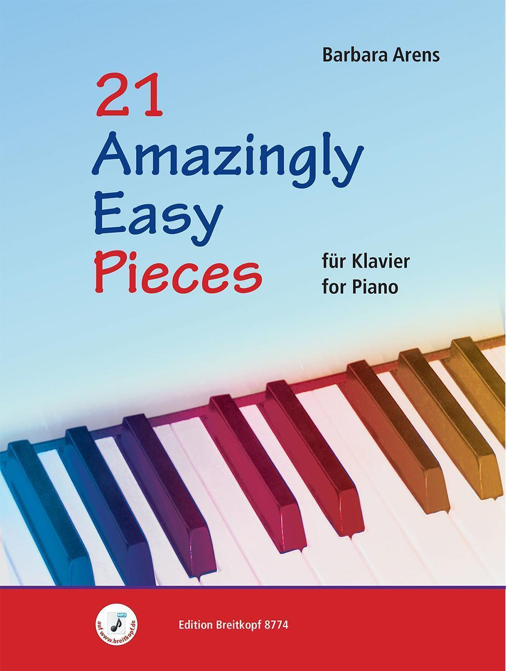 21 Amazingly Easy Pieces Barbara Arens