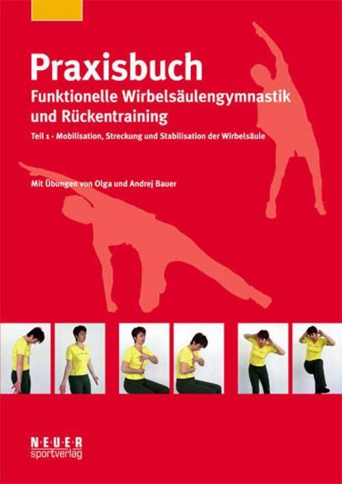 Praxisbuch Funktionelle Wirbelsäulengymnastik Und Rückentraining 01 |
