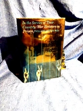 IN THE SERVICE OF THEIR COUNTRY/WAR RESISTERS IN PRISON, 1ST. ED. M.D. GAYLIN VG