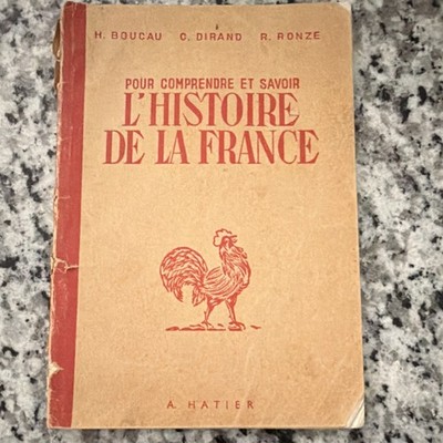Pour Comprendre et Savoir l'Histoire de la France Boucau Softcover Hatier 1949