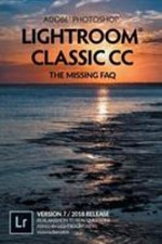 Adobe Photoshop Lightroom Classic CC - the Missing FAQ Version 7/
