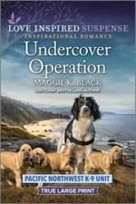 Undercover Operation (Pacific Northwest K-9 Unit, 7) - Paperback - GOOD