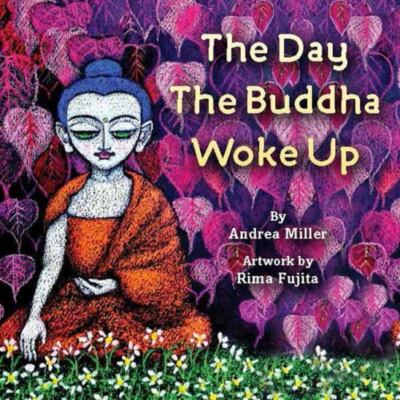 The Day the Buddha Woke Up by 
