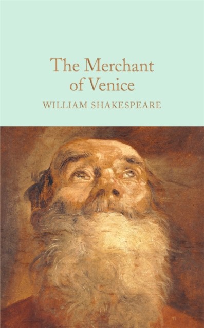 The Merchant of Venice by William Shakespeare (Hardback Book)