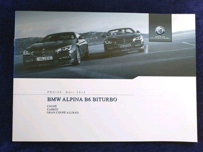 BMW Alpina B6 Biturbo 4.4 Gran Coupe F06 Preisliste 3.2016