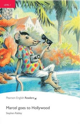 Level 1: Marcel Goes to Hollywood (Pearson English Graded Readers) Stephen 