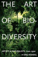 The Art Of Biodiversity Eric Himmel