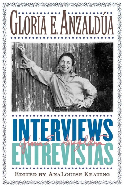 Interviews/Entrevistas | Gloria E. Anzaldua | Taschenbuch | Englisch | 2000-image