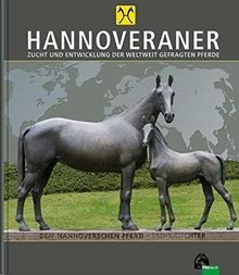HANNOVERANER- Zucht und Entwicklung der weltweit gefragt... | Buch | Zustand gut - Bild 1 von 2