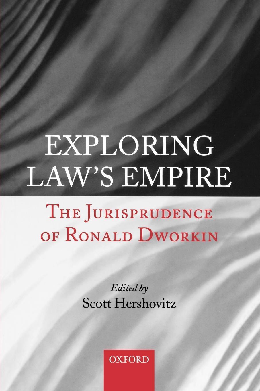 Thumbnail - Exploring Law's Empire | Scott Hershovitz | The Jurisprudence Of