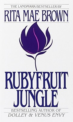 Rubyfruit Jungle, BROWN, R
