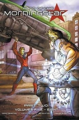 Hand of the Morningstar: Part Two - Hard Cover Edition by Brett Burner HARDBACK