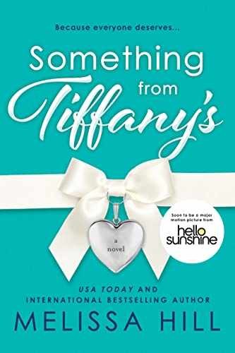Something from Tiffany's: A Novel - Paperback, by Hill Melissa - Very Good