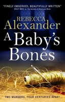 Rebecca Alexander | A Baby's Bones | Taschenbuch | Englisch (2018)