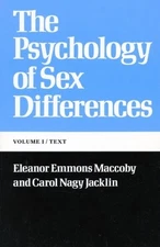 Psychology of Sex Differences, Paperback by Maccoby, Eleanor Emmons; Jacklin,...