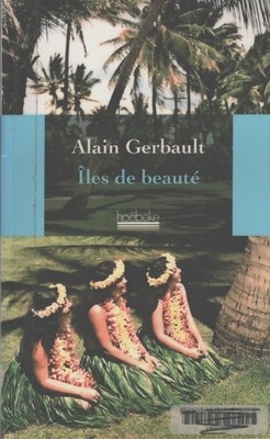 Îles de beauté - Alain Gerbault - V2227229