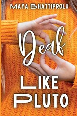 Deaf Like Pluto (Middle - Paperback, by Bhattiprolu Maya; Shares - Very Good