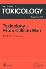 Seiler - Toxicology- From Cells to Man  Proceedings of the 1995 Euroto - X555z