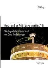 Zhi Wang Geschenkte Zeit, Verschenkte Zeit (Paperback) (UK IMPORT)