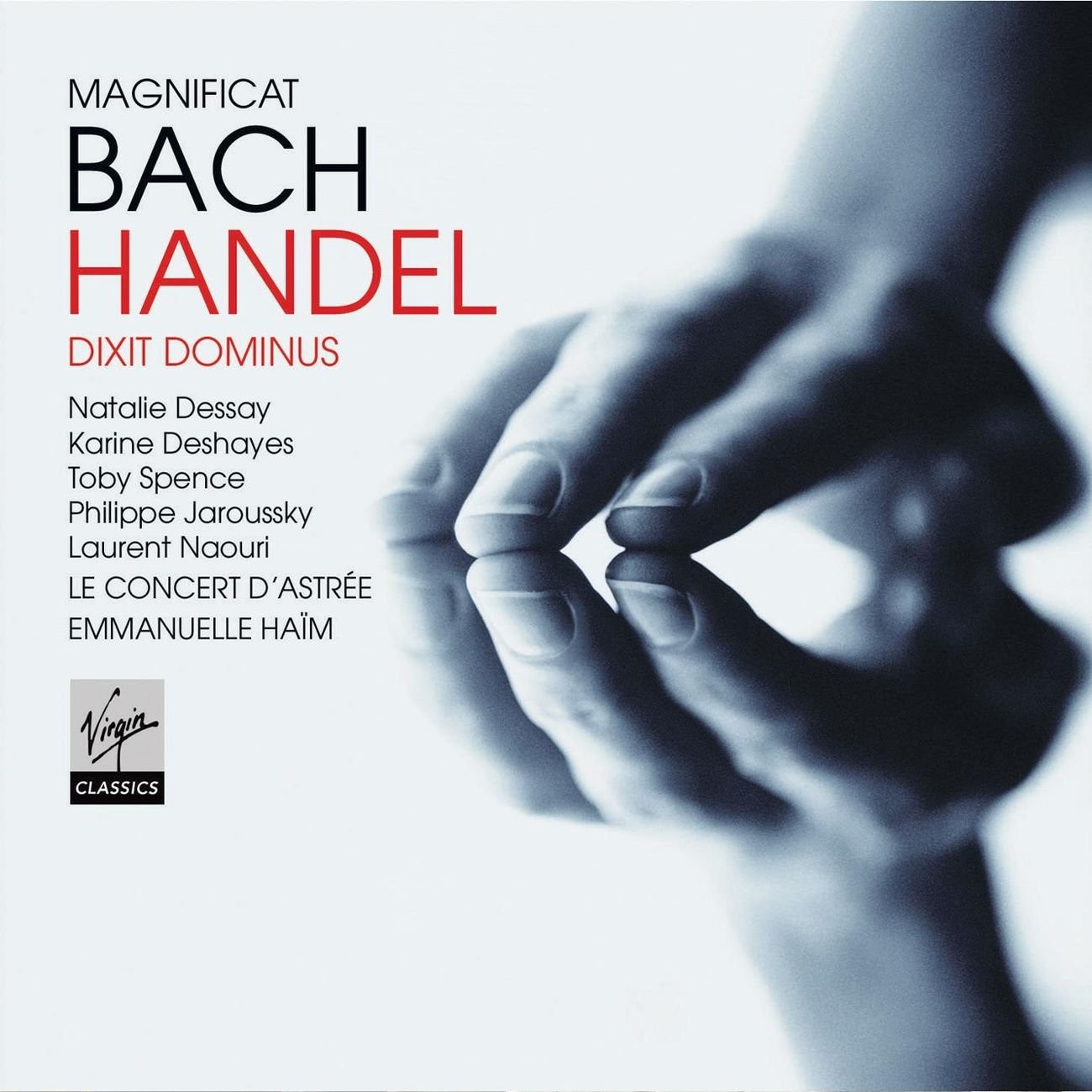 Philippe Jaroussky Bach - Magnificat & Haendel - Dixit Dominus / Dessay