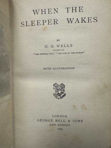 When The Sleeper Wakes, H. G. Wells. 1899 1st Colonial Edition. With Plates. SF - Picture 2 of 4