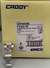 QTY 100 ERICO CADDY 16P58SM Combination Hanger Side Mount for 1" Conduit