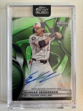 2025 Topps Chrome Black Gunnar Henderson Green Refractor Autograph /99 #CBA-GH