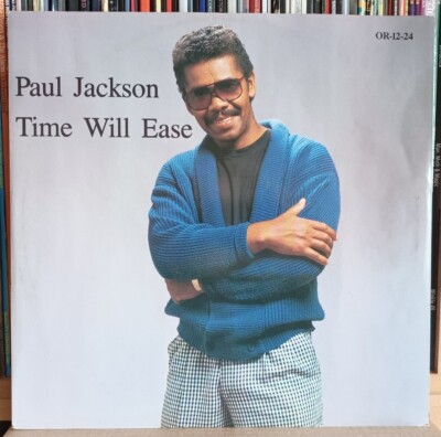 (43) Paul Jackson - Time Will Ease 12''