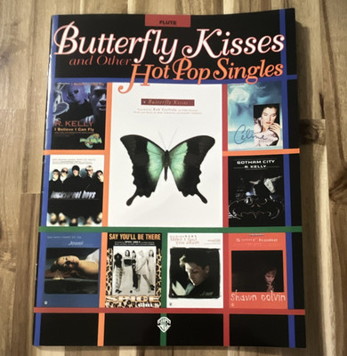 Warner Bros. Butterfly Kisses & Other Hot Pop Singles Concert Band Book IF9713