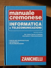 Manuale Cremonese di Informatica e Telecomunicazioni – 2°Ed. Zanichelli