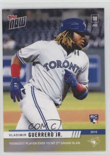 2019 Topps Now 601 Vladimir Guerrero Jr.