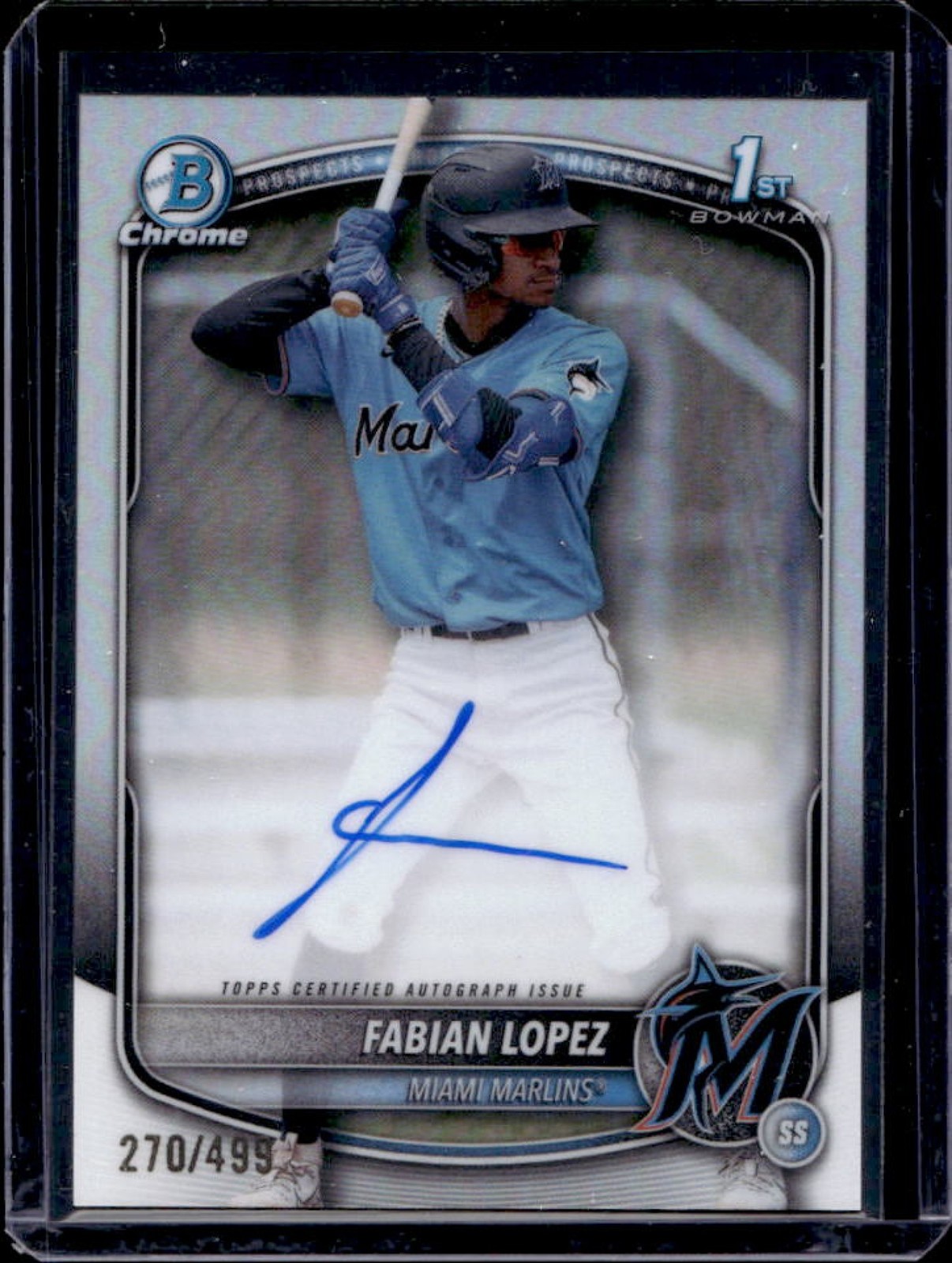 2025 Bowman Fabian Lopez Chrome Auto Refractor 1st Prospect #270/499 Marlins