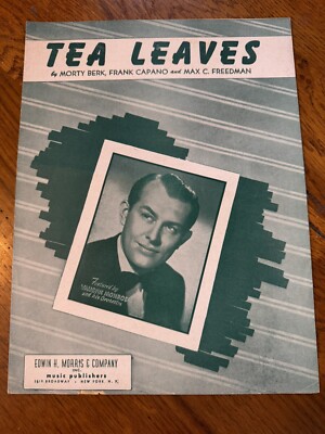 Tea Leaves Monroe Berk Capano Freedman Vintage Sheet Music 1948 Piano Vocal