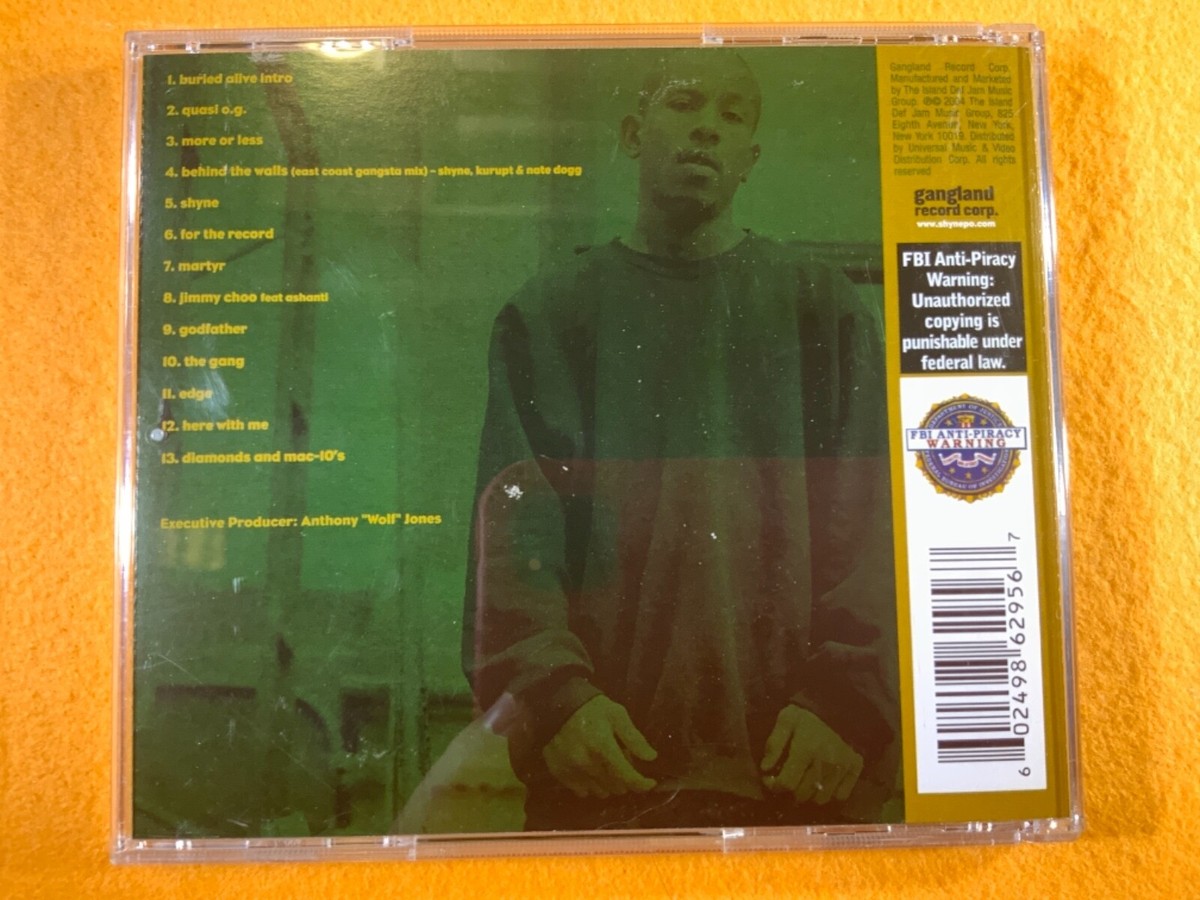 Z6-78 SHYNE Godfather Buried Alive Green Label.. PARENTAL