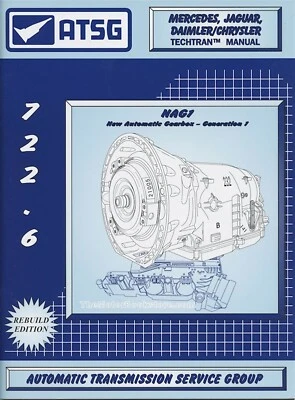 Mercedes, Jaguar, Daimler/Chrysler Transmission Repair Manual: 1996-2016