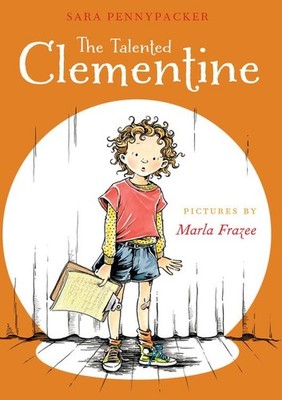 The Talented Clementine - paperback Pennypacker, Sara|Frazee, Marla