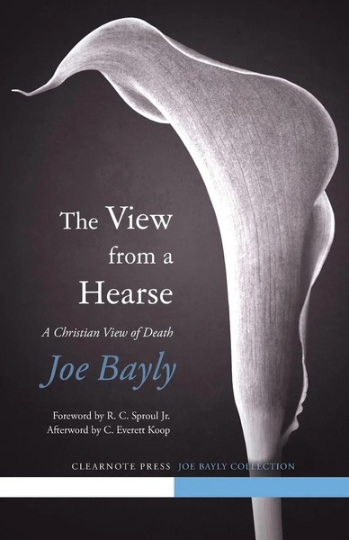 The View From A Hearse Joseph Bayly Taschenbuch Kartoniert / Broschiert Englisch-image