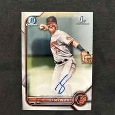 2022 Bowman Chrome Greg Cullen 1st Bowman Rookie Auto #CPA-GC Orioles. 241
