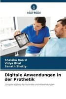 Shalaka Rao U (U. A.) | Digitale Anwendungen In Der Prothetik | Taschenbuch