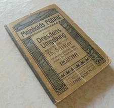 Meinhold´s Führer durch Dresdens Umgebung, Th.Schäfer, 1905, Wanderschäfer