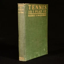 1915 Tennis As I Play It Maurice E McLoughlin Sinclair Lewis First Edition Il...