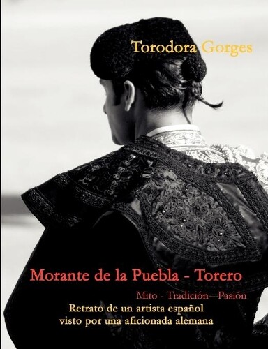 Thumbnail - Torodora Gorges Morante De La Puebla - Torero (taschenbuch) (us