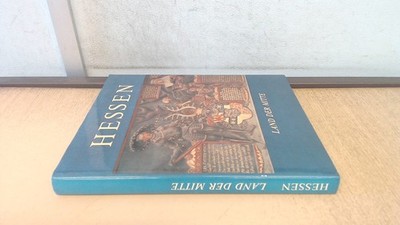 			Hessen Land Der Mitte , Anon, Webung and Graphik, Heidelberg, 198		